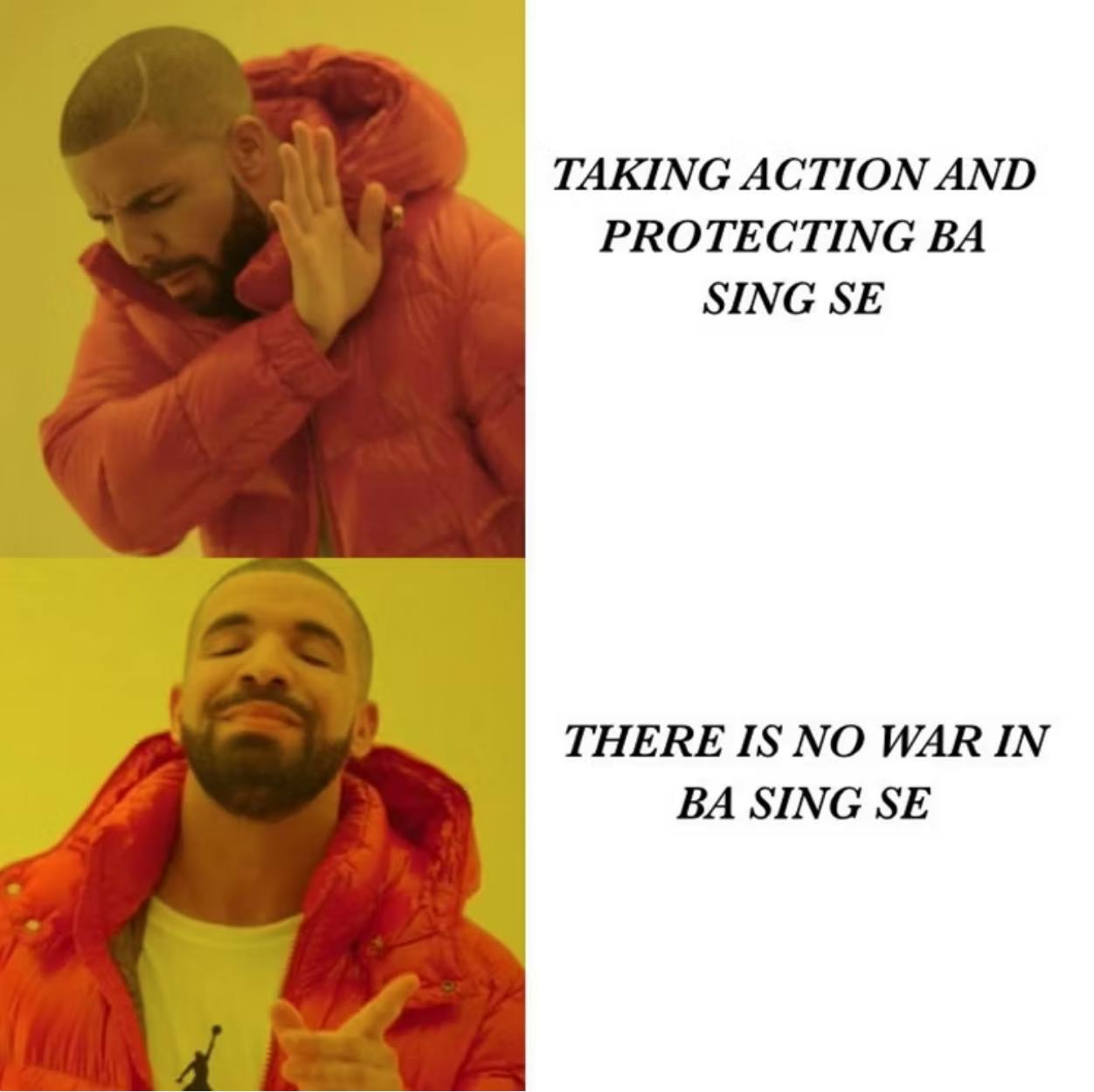Drake CBR-no-war-in-ba-sing-se-meme