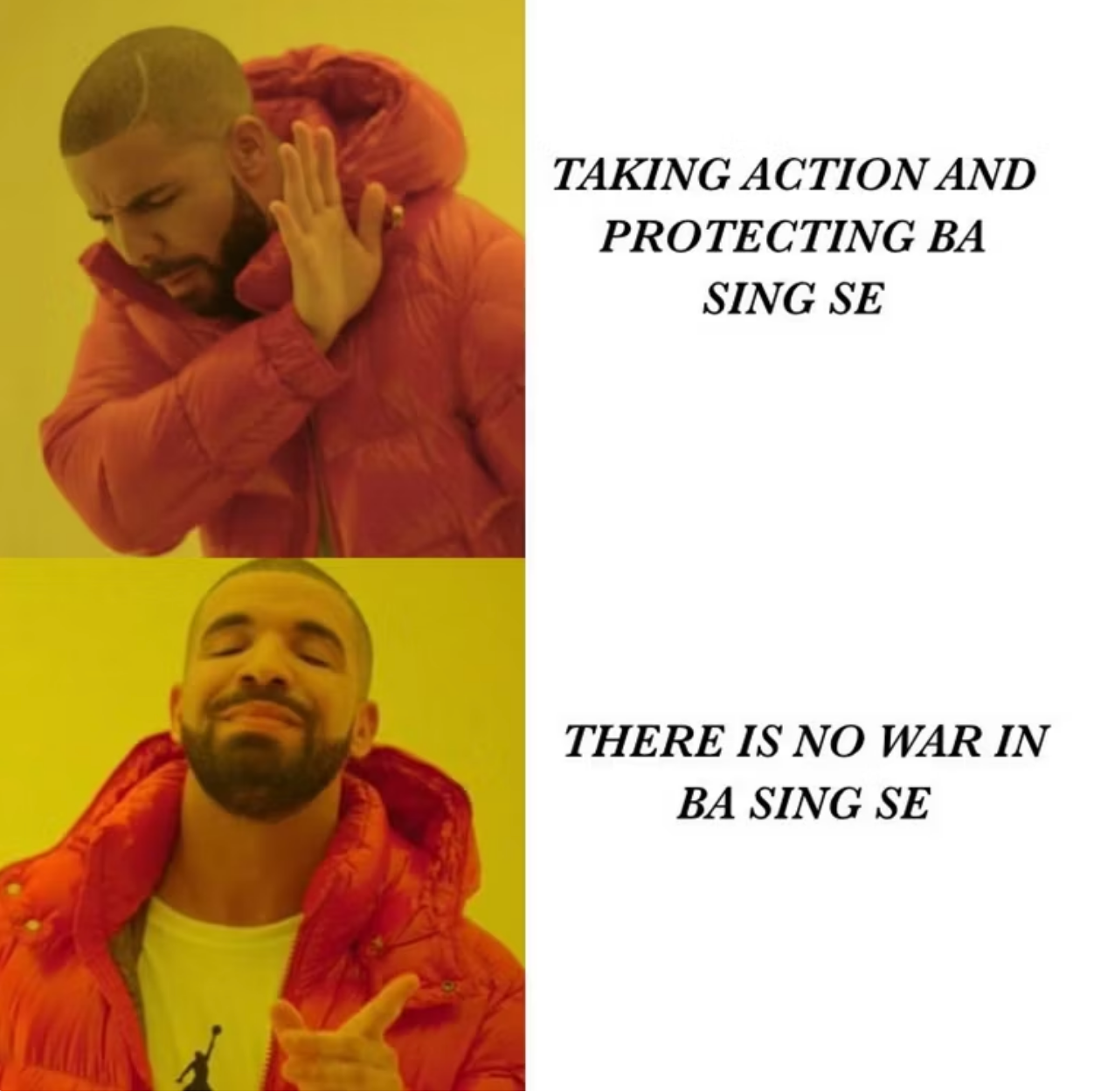 Drake CBR-no-war-in-ba-sing-se-meme