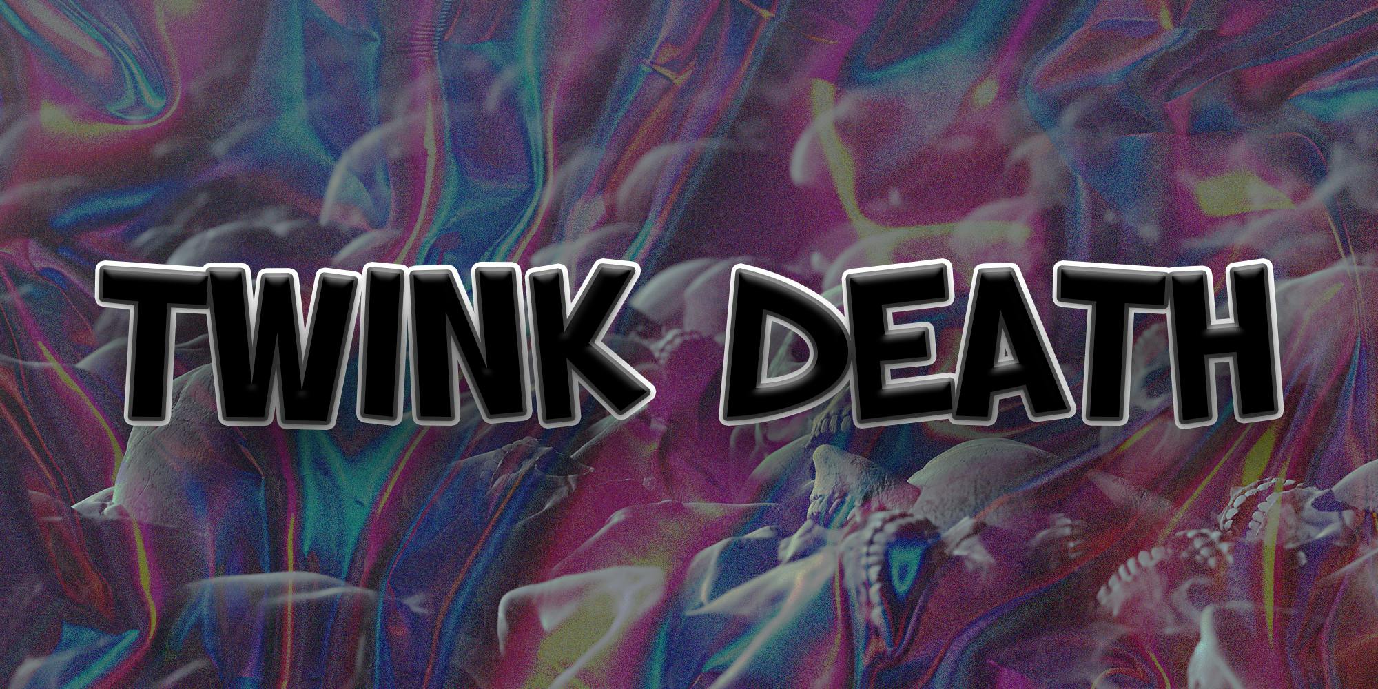 twink death