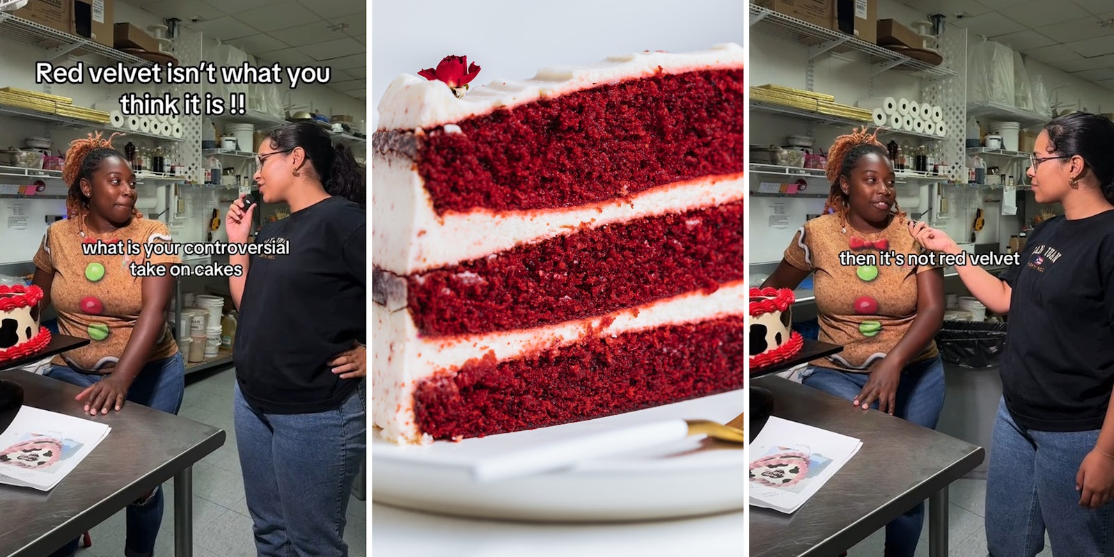 woman asking baker 'what is your controversial take on cakes' with caption 'Red velvet isn't what you think it is!!' (l) red velvet cake (c) baker with caption 'then it's not red velvet' (r)