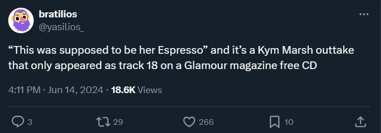 tweet reading “This was supposed to be her Espresso” and it’s a Kym Marsh outtake that only appeared as track 18 on a Glamour magazine free CD'