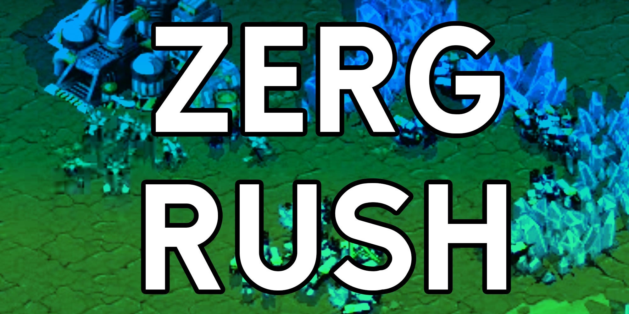 Zerg Rush