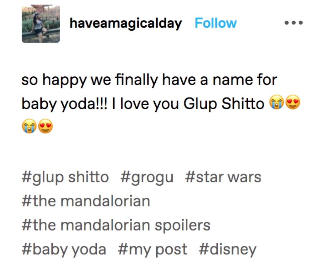 Glup shitto post on Tumblr by haveamagicalday pertaining to Baby Yoda