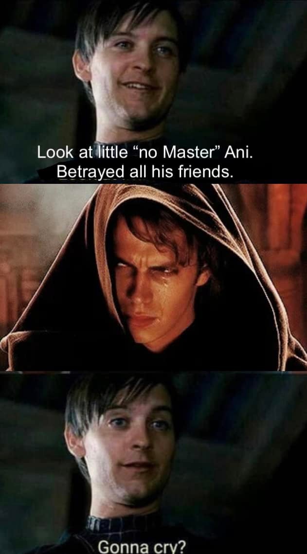 Bully Maguire Facebook meme with Anakin Skywalker by GNN Star Wars Memes Extravaganza