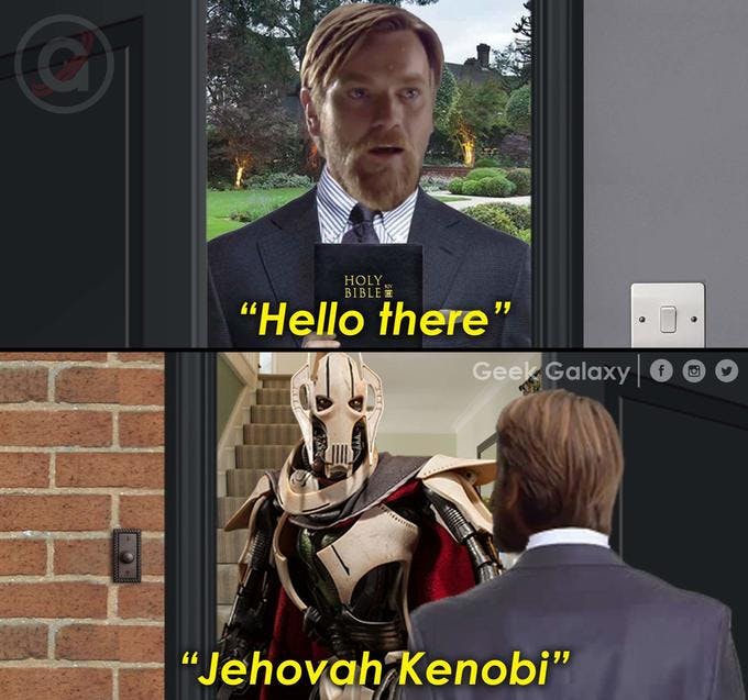 Hello there Jehovah's witness meme posted on github by geekgalaxy