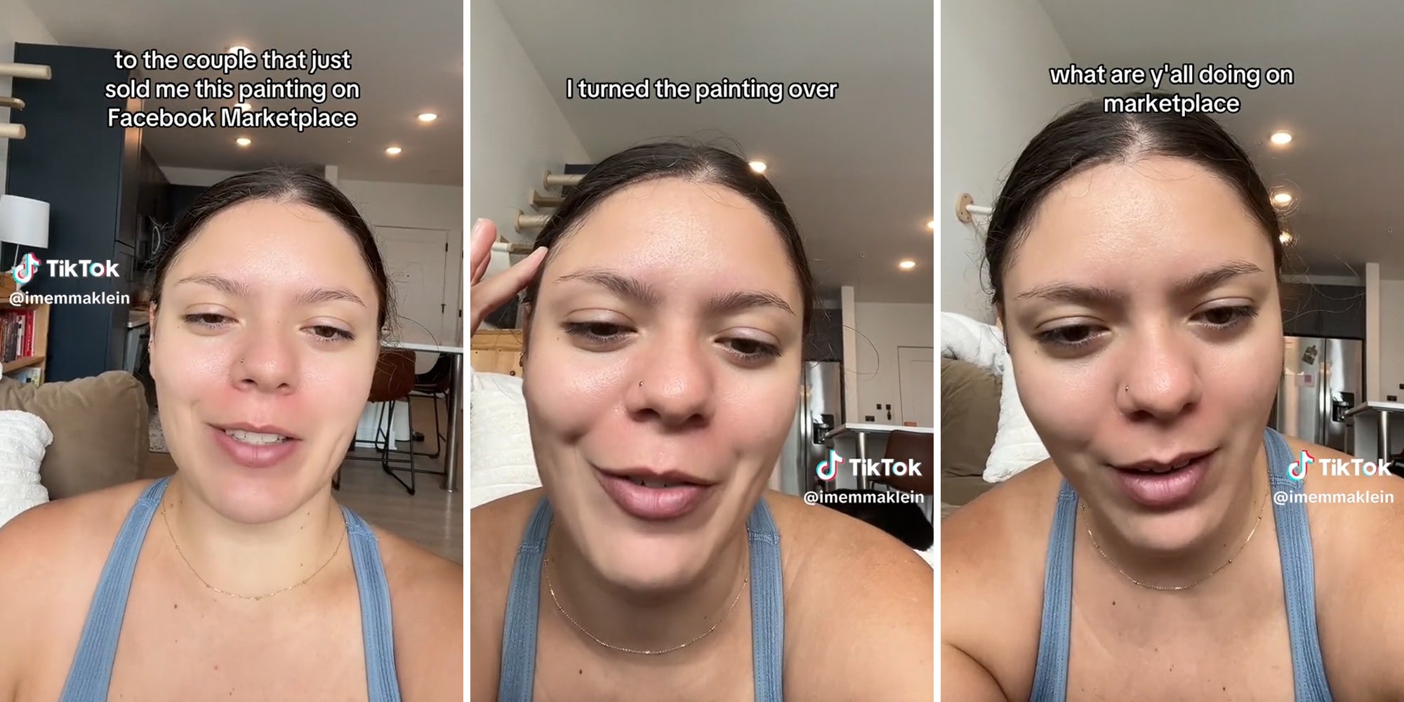 young woman in house with caption 'to the couple that just sold me this painting on Facebook Marketplace' (l) 'I turned the painting over' (c) 'what are y'all doing on marketplace' (r)