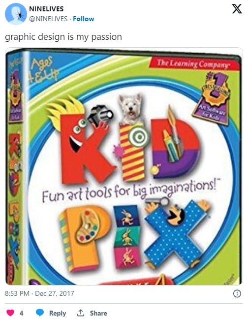 kid pix software with the caption 'graphic design is my passion'