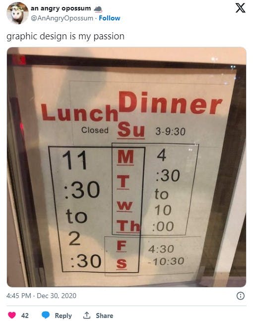 'graphic design is my passion' caption on a photo of a difficult to read restaurant sign about their hours
