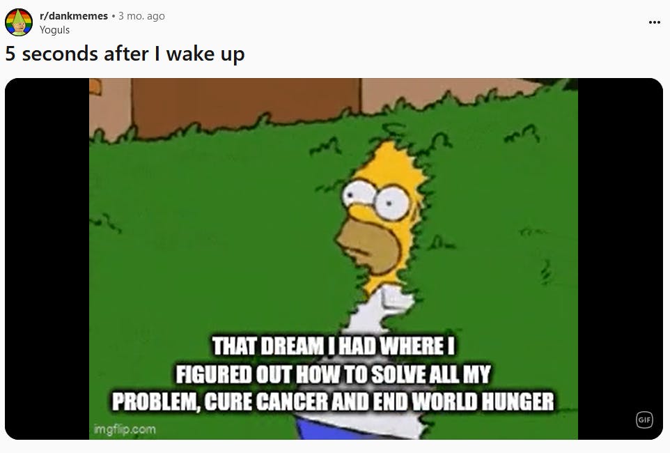 Homer Simpson meme about heroic dreams.