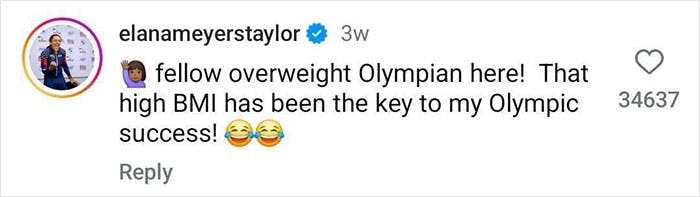 Instagram comment that reads, 'fellow overweight Olympian here! That high BMI has been the key to my Olympic success! (crying laughing emojis)'