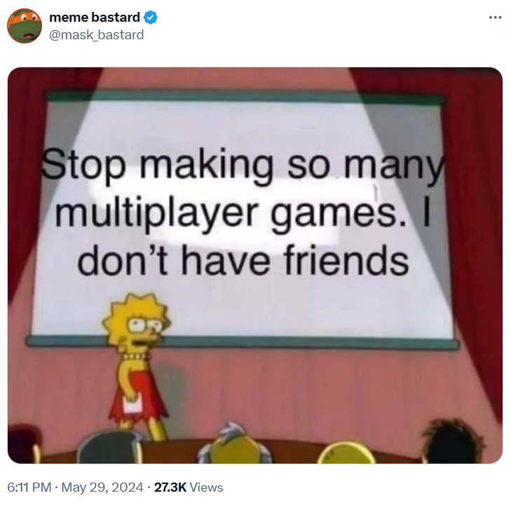 Lisa Simpson presentation meme about multiplayer games.