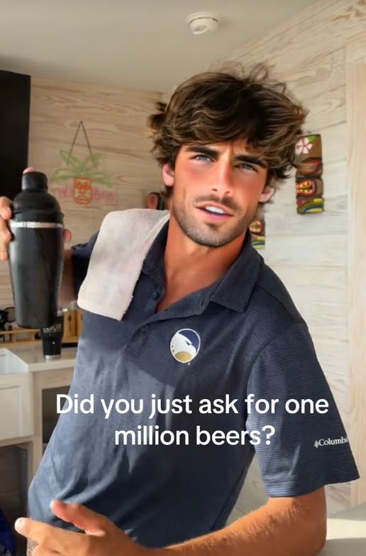 Handsome bartender asking 'Did you just ask for one million beers?'