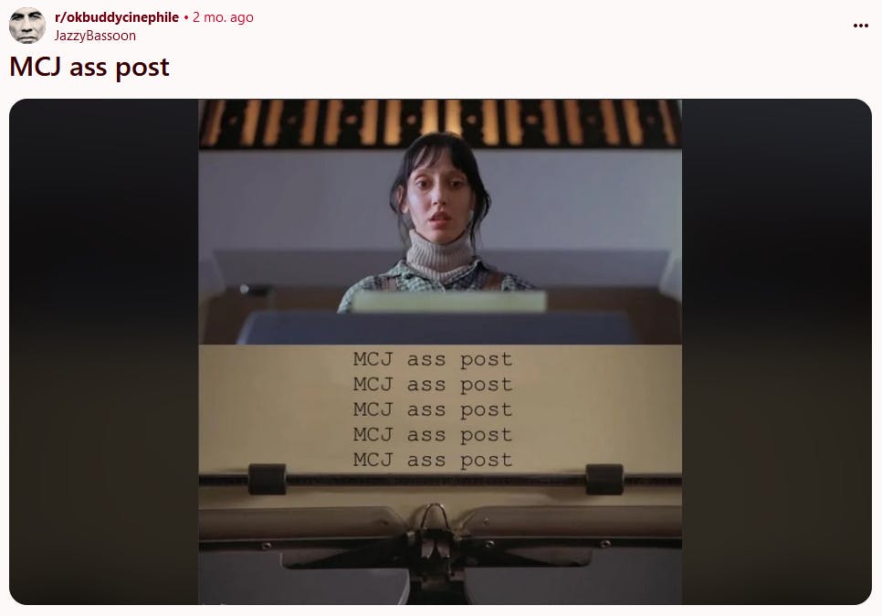 Shelley Duvall meme reading 'MCJ ass post.'