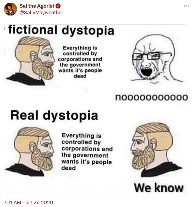 Soyjack v. Chad meme about dystopias.