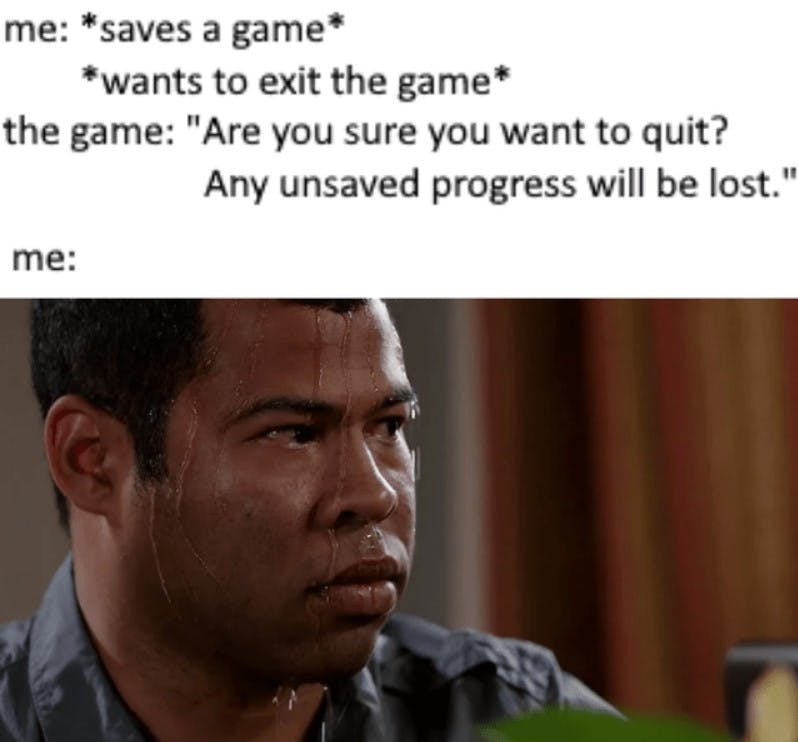 sweating meme about saving a video game