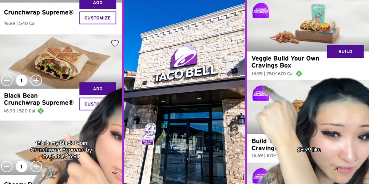 woman greenscreen over Taco Bell app with caption 'this is my black bean crunchwrap supreme by itself for $6.99' (l) Taco Bell (c) woman greenscreen over Taco Bell app with caption '$5.99 like' (r)