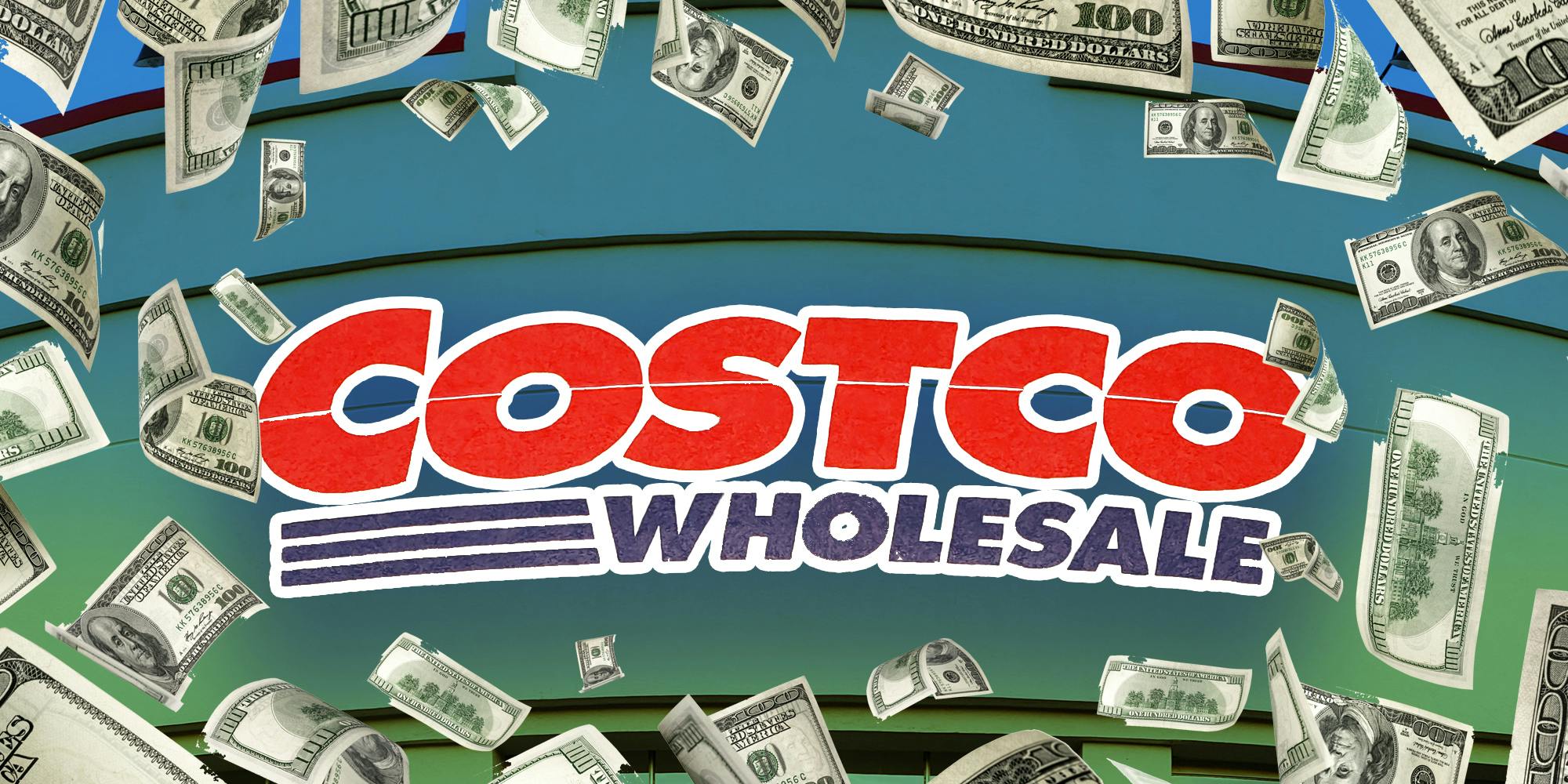 Costco surrounded by money
