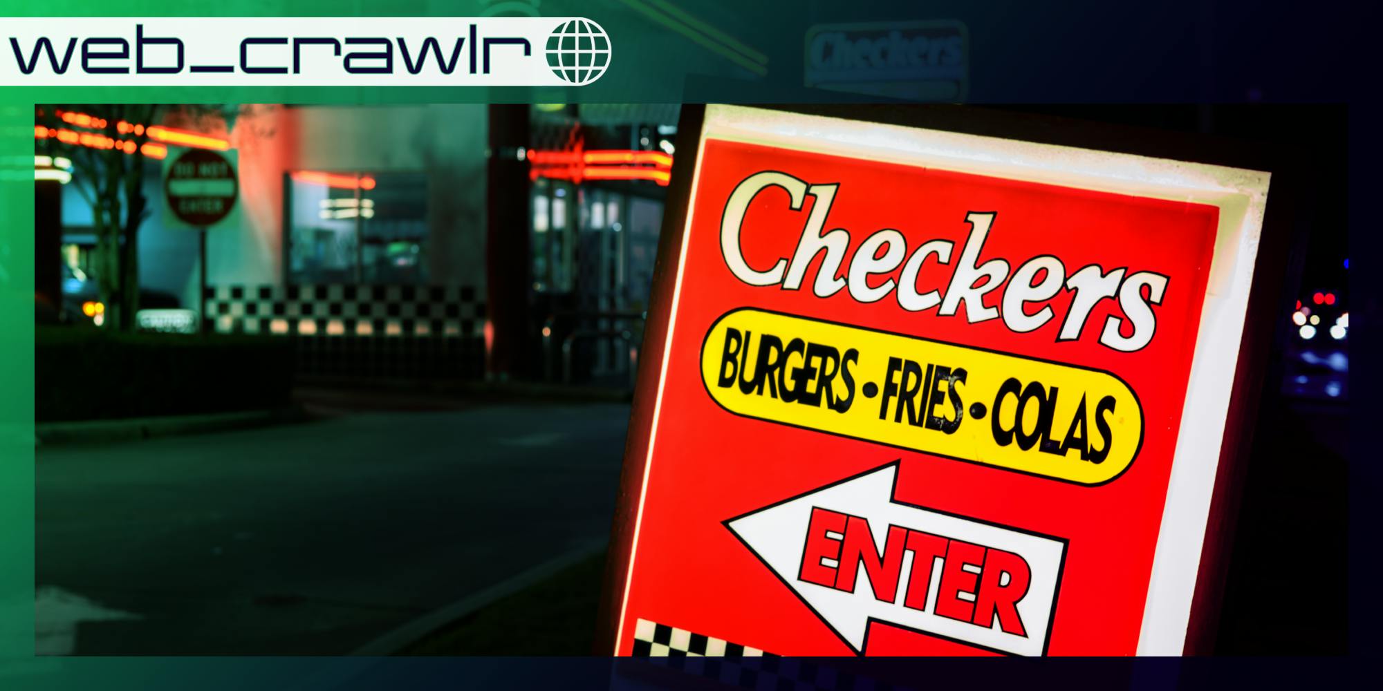 A Checkers sign that says 'enter.' The Daily Dot newsletter web_crawlr logo is in the top left corner.
