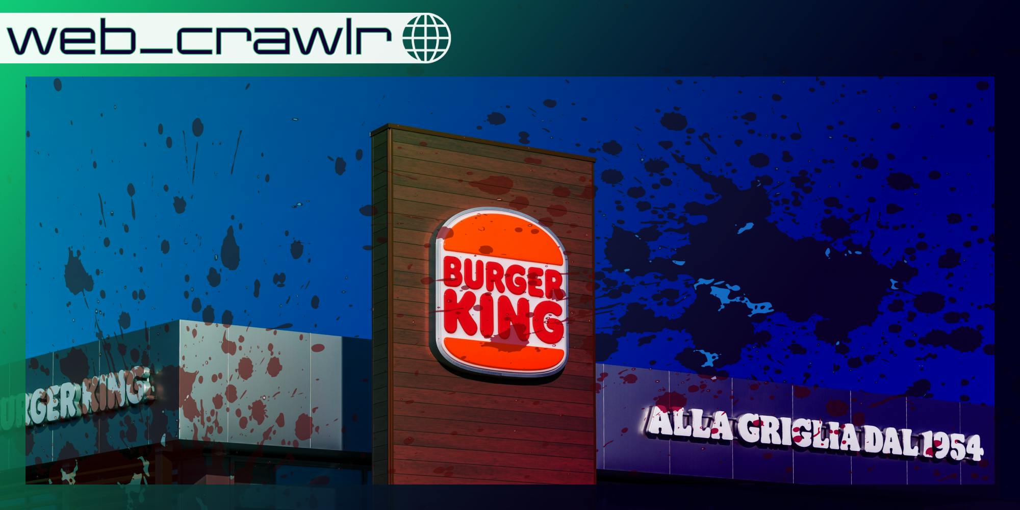 A Burger King store with blood droplets everywhere. The Daily Dot newsletter web_crawlr logo is in the top left corner.