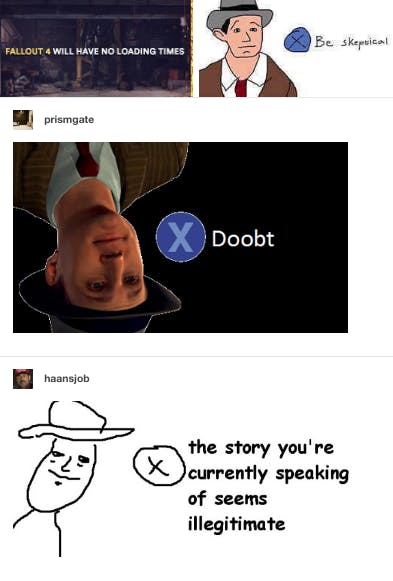 Press x to doubt post on Tumblr by loatheoflaughing