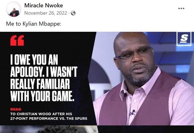 I wasn't familiar with your game shaq Kylian Mbappe meme by Mirackle Nwoke