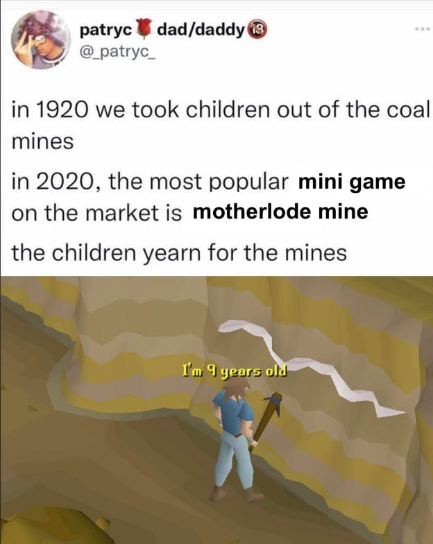 The children yearn for the mines meme posted on Reddit by @skippydrinksvodka