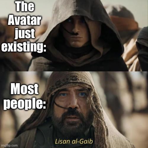 Lisan al-Gaib Avatar meme on Reddit by ChampionshipHorror95