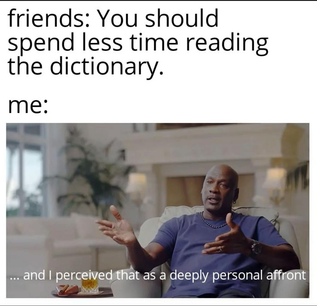 'And I took that personally' Michael Jordan meme from memedroid