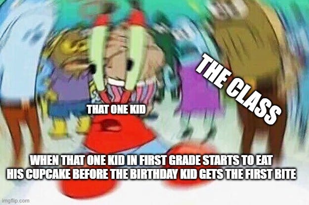 Confused Mr. Krabs that one kid in the class meme