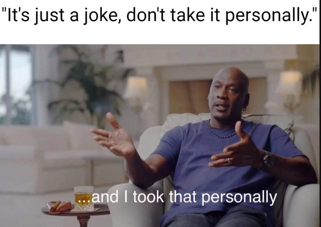 'And I took that personally' Michael Jordan meme from memedroid posted by Dutta0101