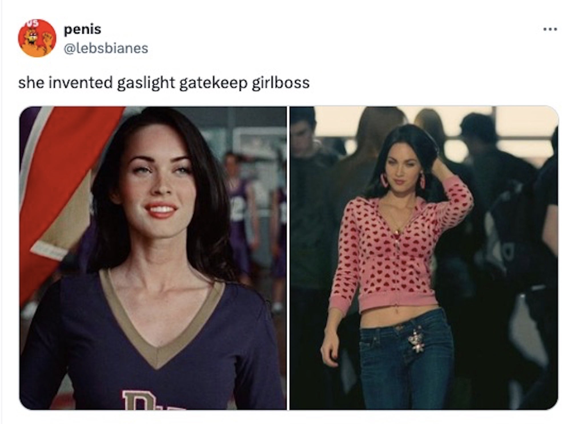 Gaslight gatekeep girlboss meme with stills from Jennifer's Body