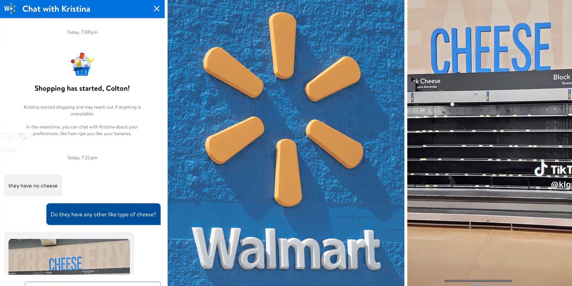 walmart app 'chat with Kristina' window with chat messages 'they have no cheese' and 'Do they have any other like type of cheese?' (l) Walmart logo (c) empty Cheese section (r)