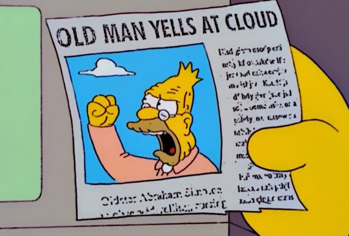 Simpsons memes Old Man Yells At Cloud