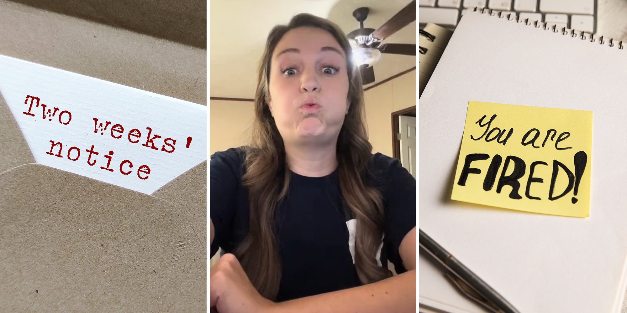 Woman puts in her 2 weeks’ notice at work. Did she get fired instead?