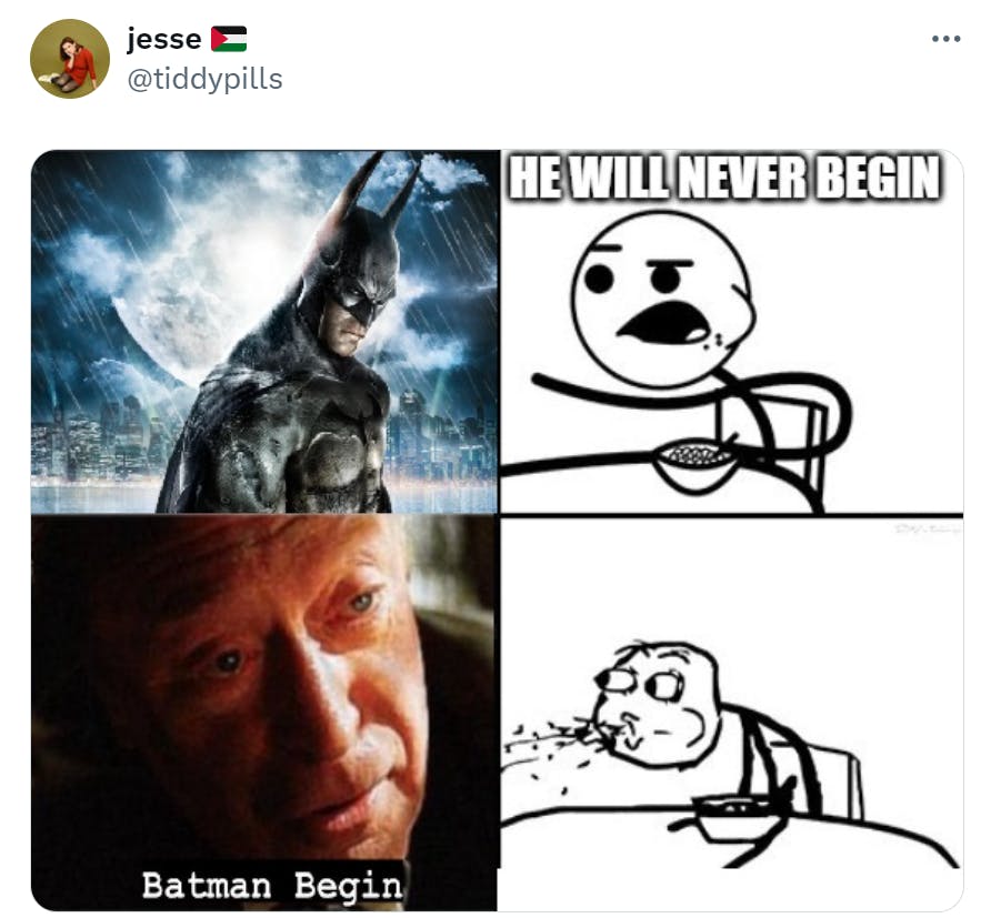 Meme in four parts showing a dramatic Batman poster next to a stick figure eating cereal saying, 'He will never begin.' The bottom half shows a screenshot of Michael Caine as Alfred saying, 'Batman Begin' and the stick figure spitting out his cereal.