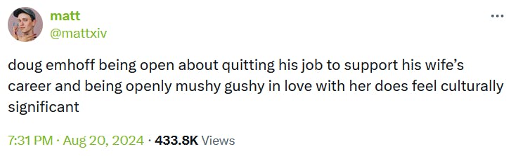 Tweet reading 'doug emhoff being open about quitting his job to support his wife’s career and being openly mushy gushy in love with her does feel culturally significant'