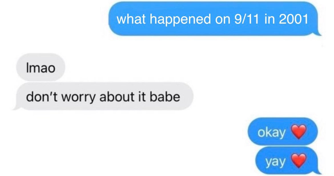 9/11 don't worry baby meme