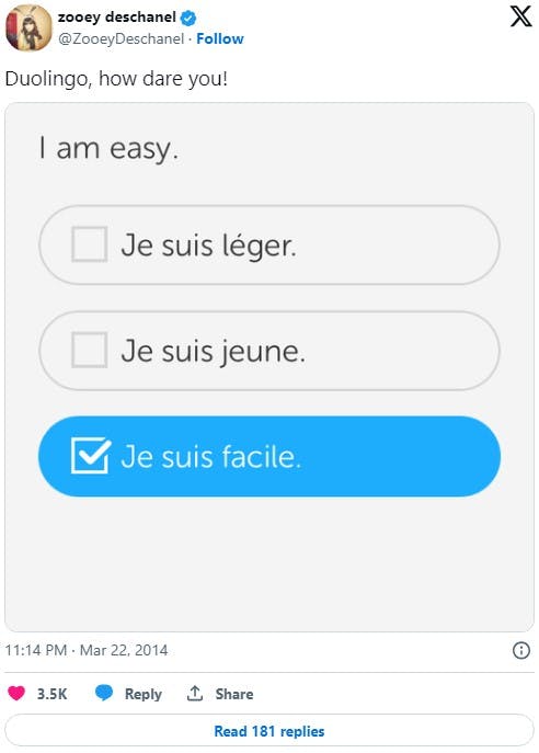 duolingo exercise that says 'i am easy' in french, with Zooey Deschanel tweeting, 'Duolingo, how dare you!'