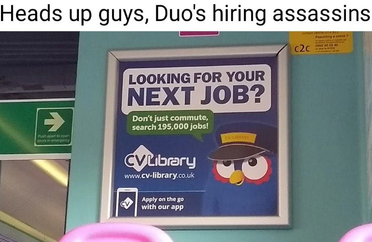 duo owl lookalike on an ad for train conductor jobs, with caption 'heads up guys, duo's hiring assassins'