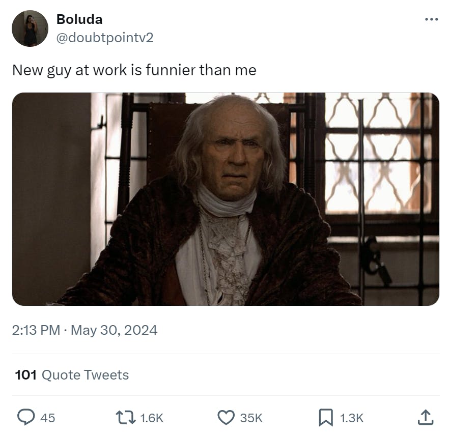 Funny work meme of a weary looking old man. Tweet reads, 'New guy at work is funnier than me.'