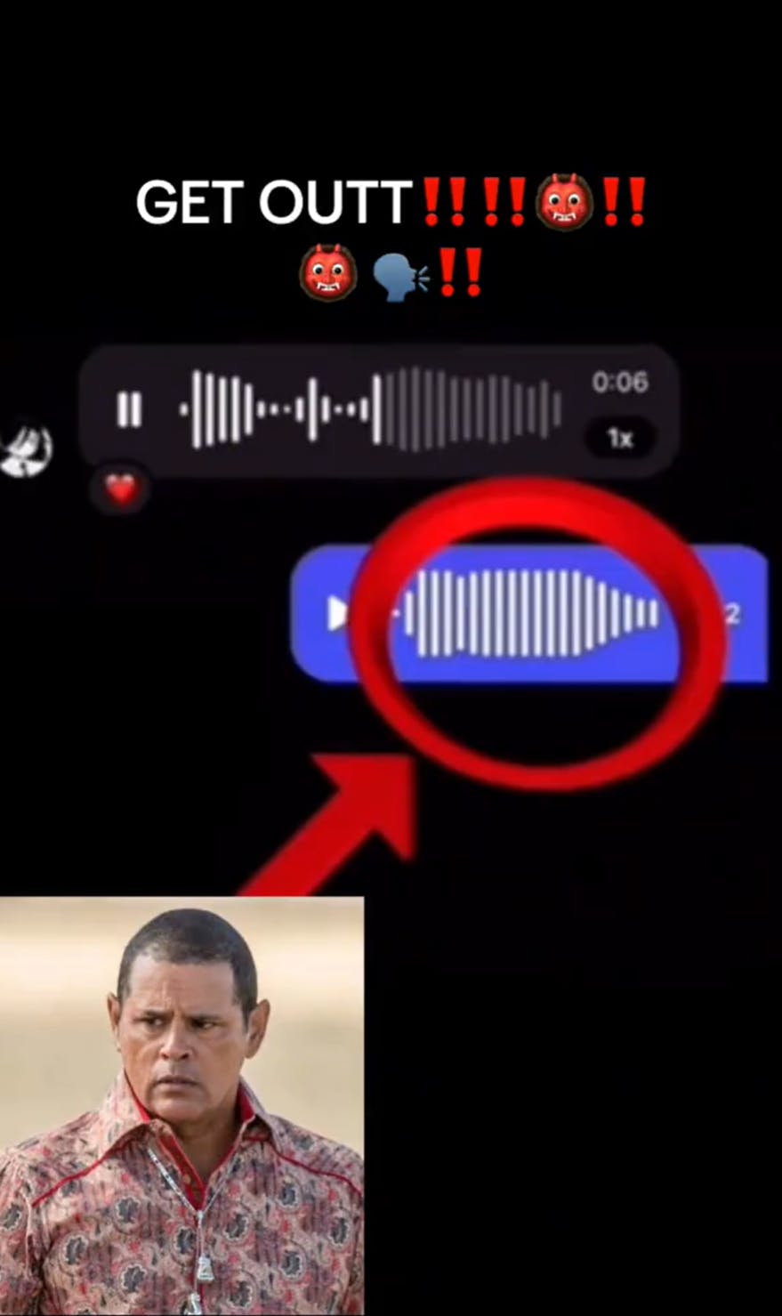 Screenshot of the character Tuco Salamanca in the bottom left corner of a TikTok, a red arrow pointing up at audio files. Text overlay reads, 'GET OUTT!!!!!!'