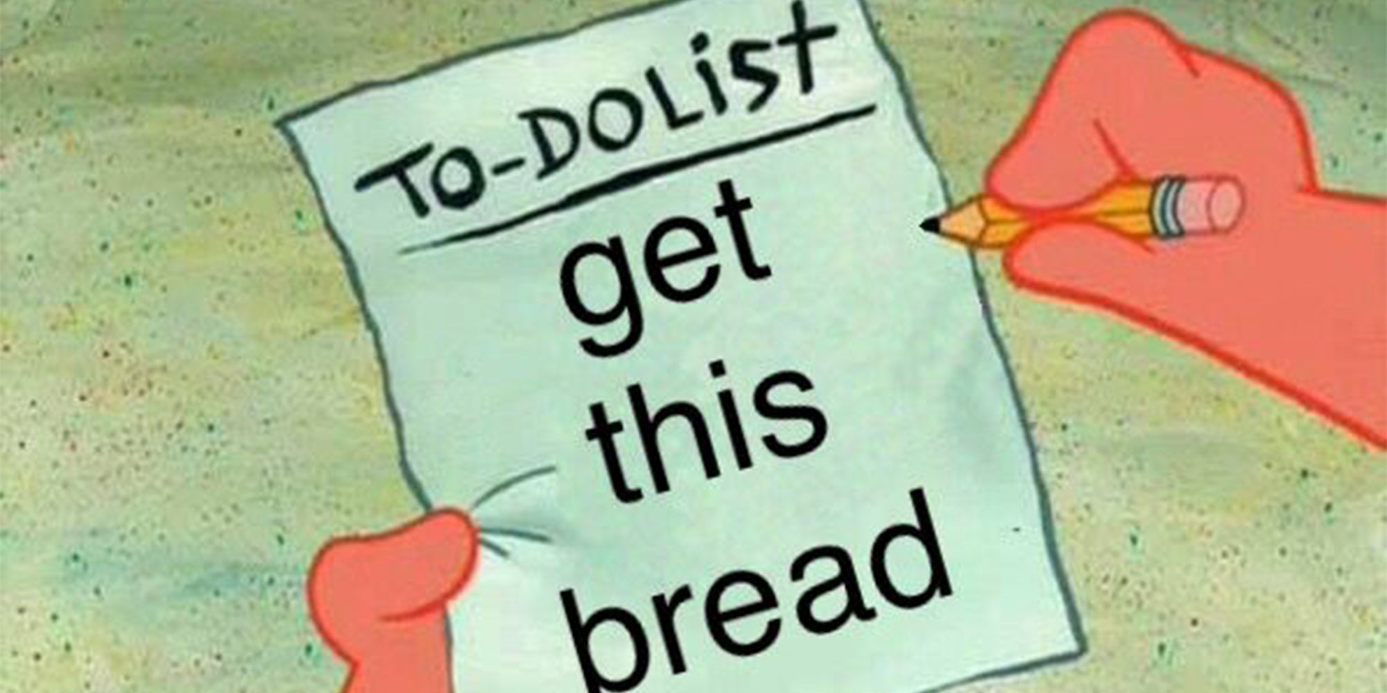 hand writing 'to-do list - get this bread'