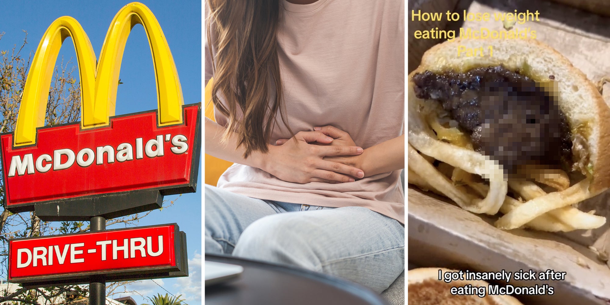 McDonalds sign(l), Woman grabbing her stomach(c), Censored McDonalds burger(r)