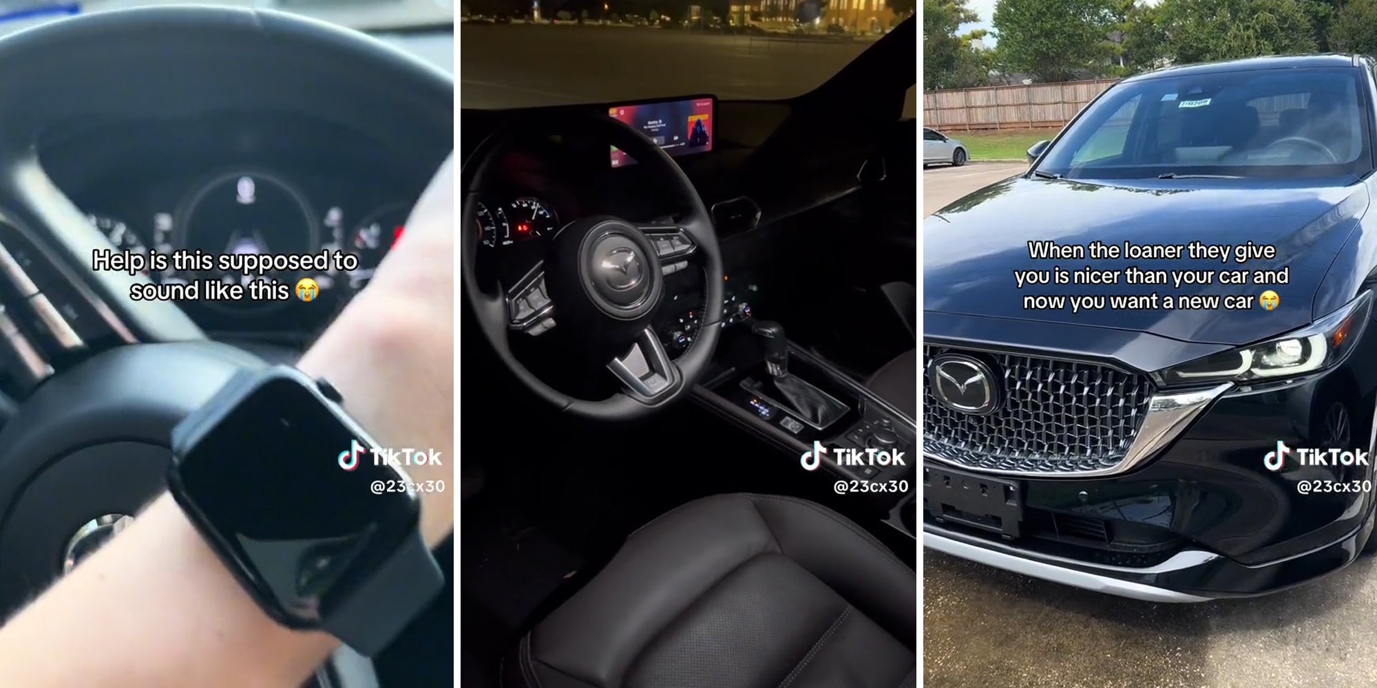 steering wheel with caption "help is this supposed to sound like this" (l) mazda interior (c) car in lot with caption "when the loaner they give you is nicer than your car and now you want a new car" (r)