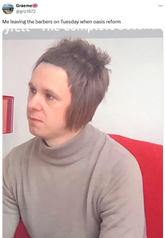 Oasis reunion meme with a photo of a man in an 80s British rock band haircut.