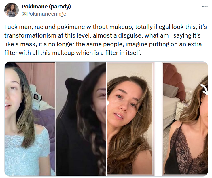 Pokimane no makeup tweet complaining that women wear makeup and use filters.