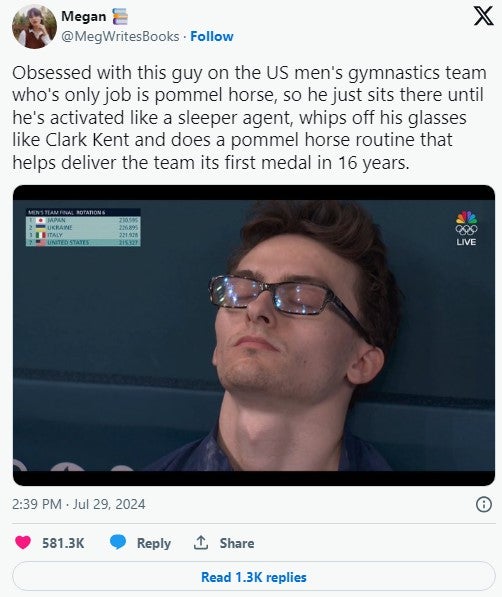 tweet that reads 'Obsessed with this guy on the US men's gymnastics team who's only job is pommel horse, so he just sits there until he's activated like a sleeper agent, whips off his glasses like Clark Kent and does a pommel horse routine that helps deliver the team its first medal in 16 years'