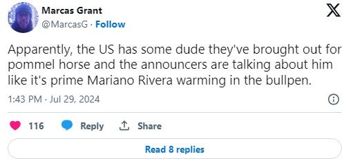 tweet that reads 'Apparently, the US has some dude they've brought out for pommel horse and the announcers are talking about him like it's prime Mariano Rivera warming in the bullpen'