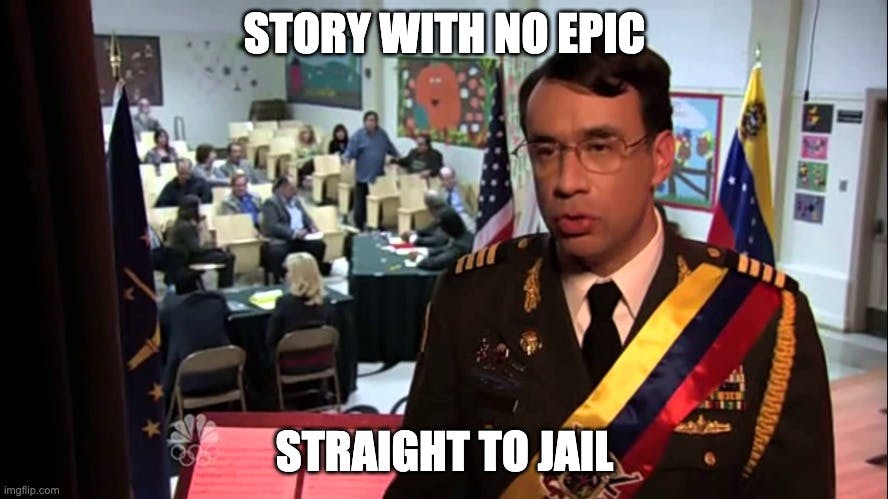 story with no epic straight to jail meme