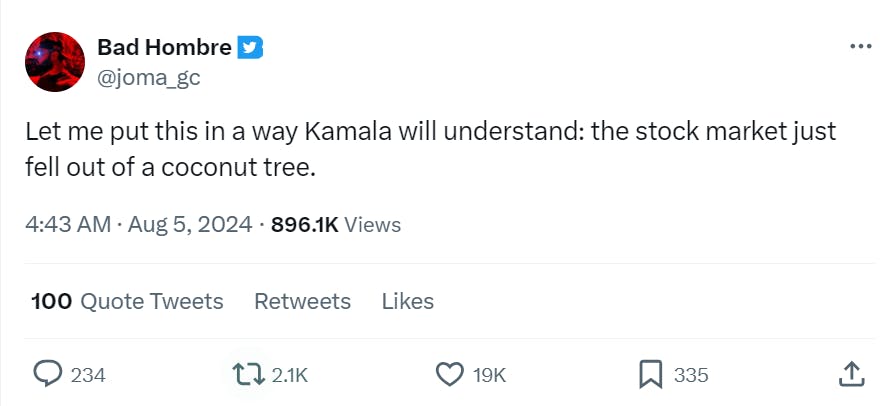 Tweet that reads, 'Let me put this in a way Kamala will understand: the stock market just fell out of a coconut tree.'